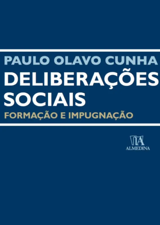 Deliberações Sociais- Formação e Impugnação
