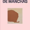 Demandas de Manchas