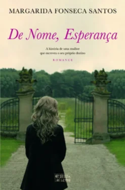 De Nome, Esperança