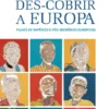 Des-Cobrir a Europa - Filhos de Impérios e pós-memórias Europeias