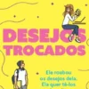 Desejos Trocados