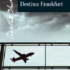 Destino: Frankfurt