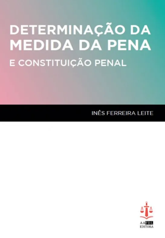 Determinação da Medida da Pena e Constituição Penal