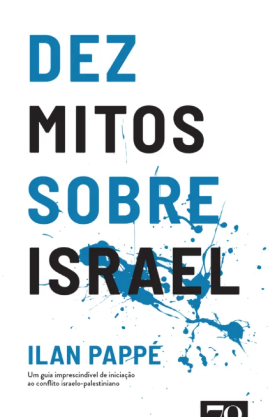Dez Mitos sobre Israel