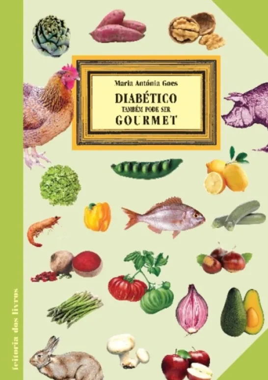 Diabético Também Pode Ser Gourmet