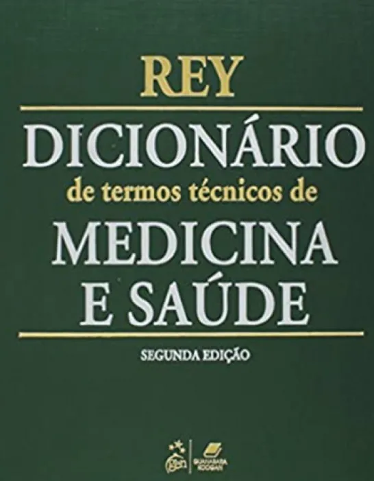 Dicionário de Termos Técnicos de Medicina e Saúde
