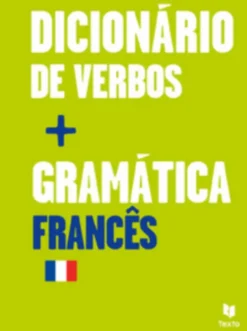 Dicionário de Verbos + Gramática Francês