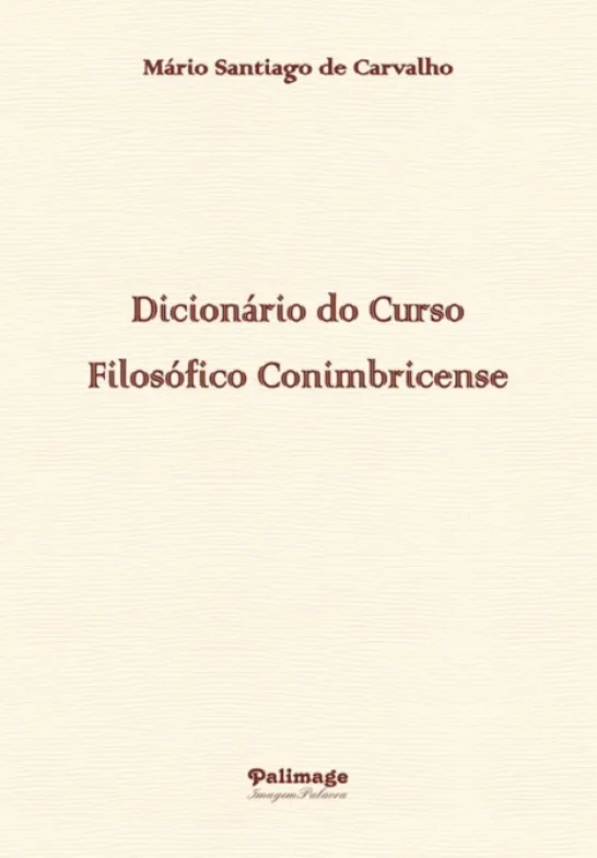 Dicionário do Curso Filosófico Conimbricense
