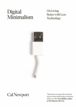 Digital Minimalism