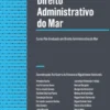 Direito Administrativo do Mar