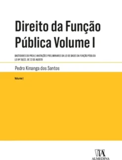 Direito da Função Pública - Volume I