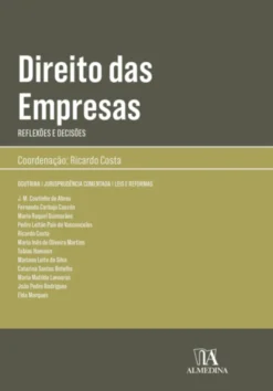Direito das Empresas - Reflexões e Decisões