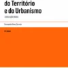 Direito do Ordenamento do Território e do Urbanismo - Legislação Básica