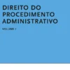 Direito do Procedimento Administrativo I