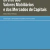 Direito dos Valores Mobiliários e dos Mercados de Capitais- Angola, Brasil e Portugal