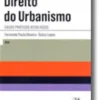 Direito do Urbanismo - Casos Práticos Resolvidos