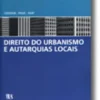 Direito do Urbanismo e Autarquias Locais