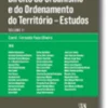 Direito do Urbanismo e do Ordenamento do Território Volume II