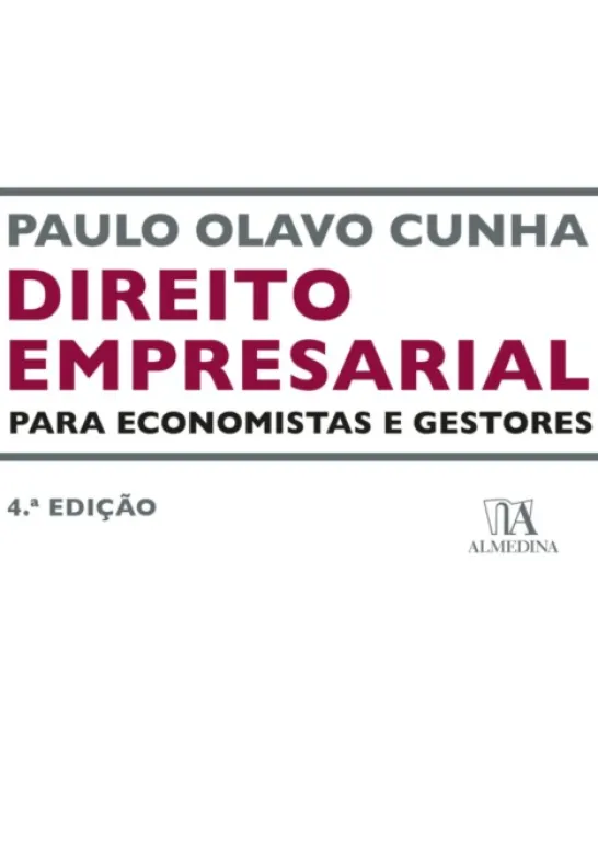Direito Empresarial para Economistas e Gestores