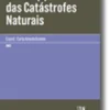 Direito(s) das Catástrofes Naturais