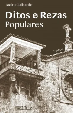 Ditos e Rezas Populares