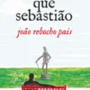 Dizem que Sebastião