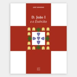 D. João I e o Exército