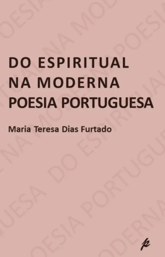 Do Espiritual na Moderna Poesia Portuguesa