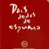 Dois Dedos de Espuma