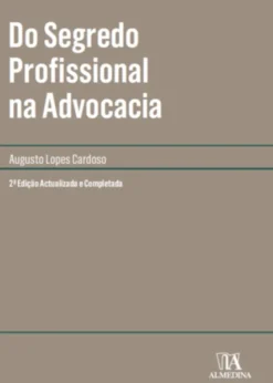 Do Segredo Profissional na Advocacia