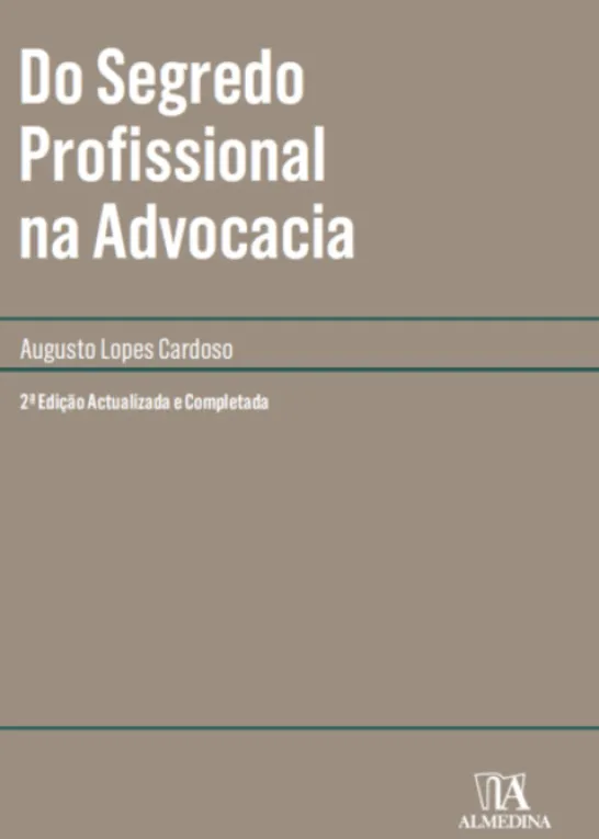 Do Segredo Profissional na Advocacia