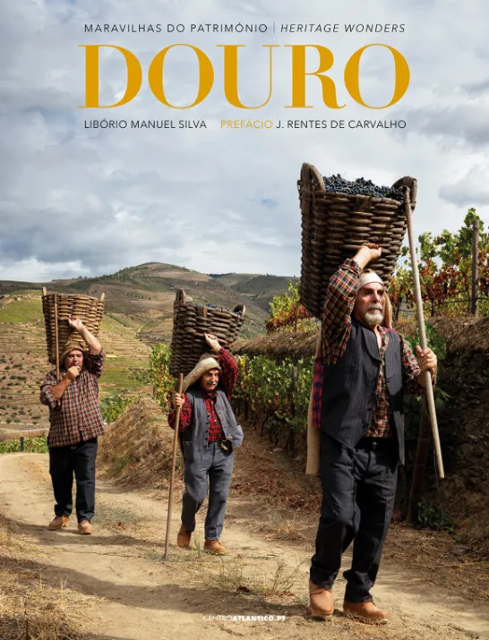 DOURO – Maravilhas do Património - Heritage Wonders