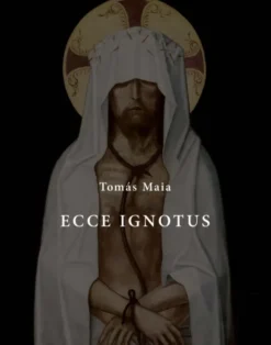 Ecce Ignotus - Frente a Ecce Homo