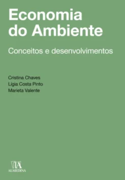 Economia do Ambiente: conceitos e desenvolvimentos