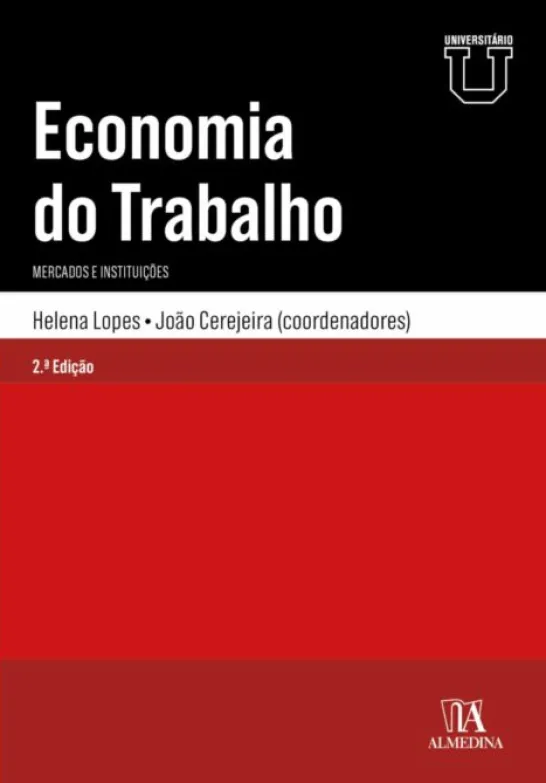 Economia do Trabalho - Mercados e Instituições - 2ª Edição