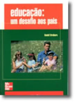Educação: Um Desafio para os Pais