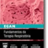 EGAN Fundamentos da Terapia Respiratória