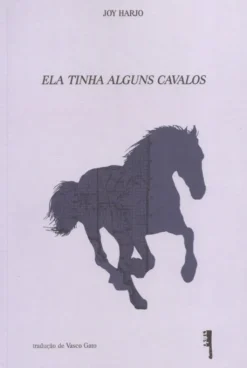 Ela Tinha alguns Cavalos