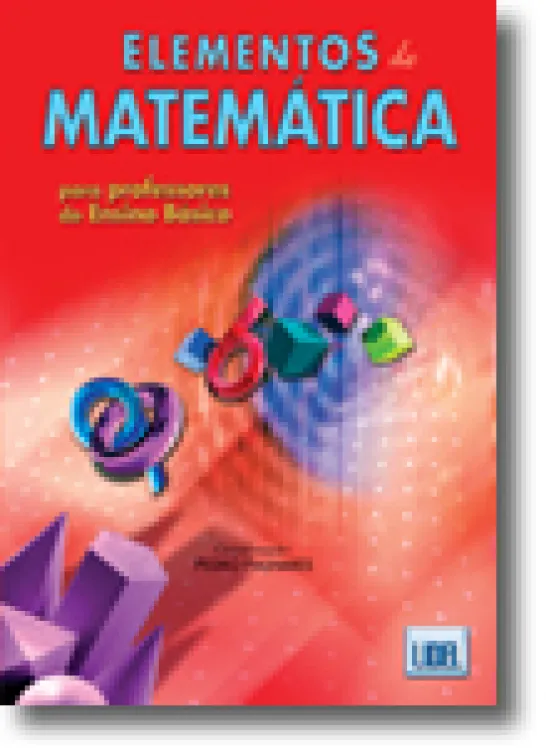 Elementos de Matemática para Professores do Ensino Básico