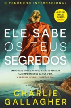 Ele Sabe os Teus Segredos