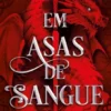 Em Asas de Sangue