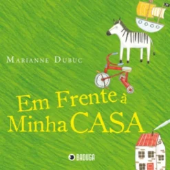 Em Frente à Minha Casa