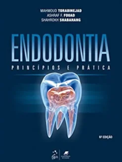 Endodontia - Princípios e Prática