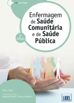 Enfermagem de Saúde Comunitária e de Saúde Pública