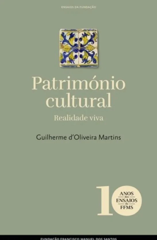 Ensaios da Fundação - Património Cultural