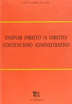 Ensinar Direito (A Direito) Contencioso Administrativo