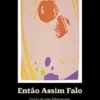 Então Assim Falo