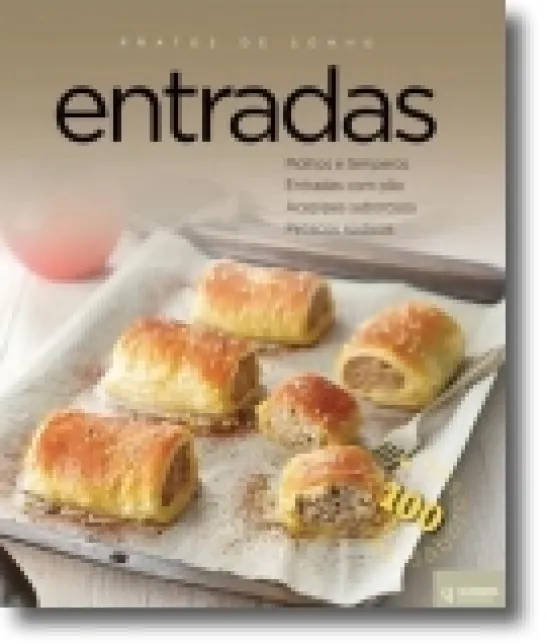 Entradas - Pratos de Sonho