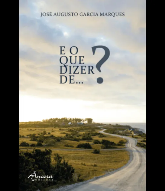 E o que Dizer de…?