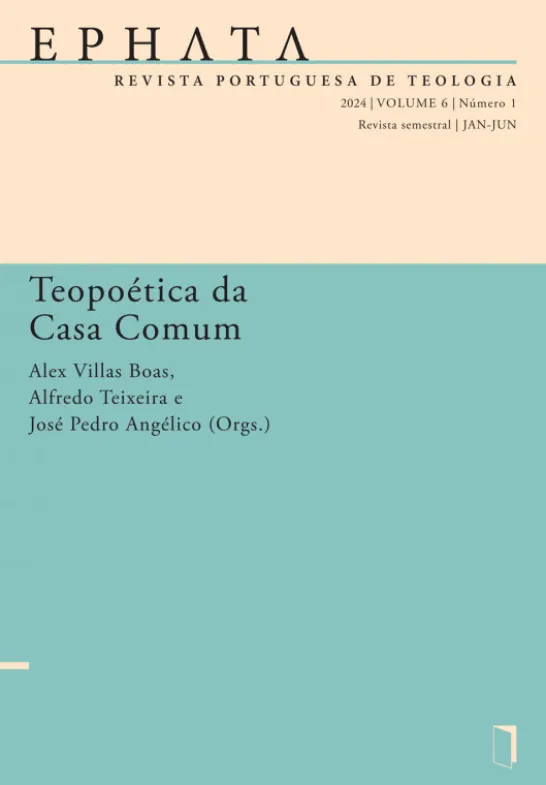 Ephata Vol. 6 Nº1 (2024) - Teopoética da Casa Comum